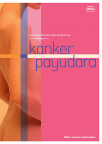 Kanker Payudara : Buklet edukasi untuk pasien
