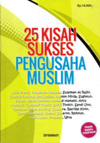 25 Kisah Sukses Pengusaha Muslim