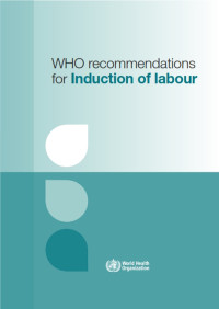 WHO recommendations for induction of labour