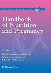 Handbook Of Nutrition And Pregnancy