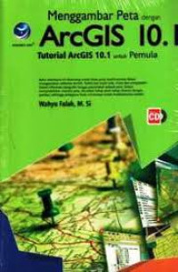 Menggambar Peta Dengan Arcgis 10.1 Untuk Pemula