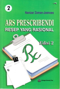 ARS prescribendi : Resep Yang Raional : Jilid 2