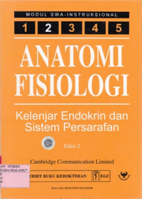 Anatomi Fisiologi : Kelenjar Endokrin dan Sistem Persarafan