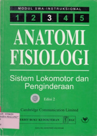 Anatomi Fisiologi : Sistem Lokomotor dan Penginderaan