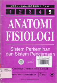 Anatomi Fisiologi : Sistem Perkemihan dan Sistem Pencernaan