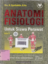 Anatomi Fisiologi untuk Siswa Perawat