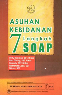 Asuhan Kebidanan 7 Langkah Soap