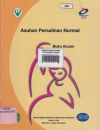 Asuhan Persalinan Normal : Buku Acuan