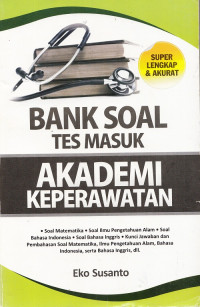 Bank Soal Tes Masuk Akademi Keperawatan