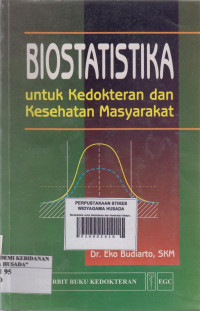 Biostatistika untuk Kedokteran dan Kesehatan Masyarakat