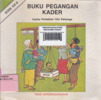 Buku Pegangan Kader Usaha Perbaikan Gizi Keluarga