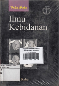 Ilmu Kebidanan : Buku Saku