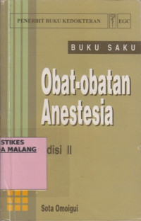 Buku Saku : Obat-obatan Anestesia