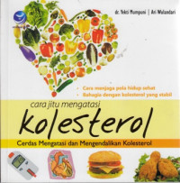 Cara Jitu Mengatasi Kolesterol