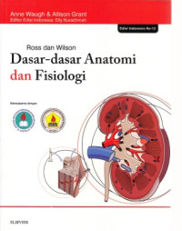 Dasar-dasar Anatomi Dan Fisiologi