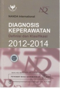 Diagnosis Keperawatan Definisi dan Klasifikasi 2012-2014