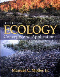 Ecology : Concepts And Applications