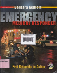 Emergency Medical Responder : First Responder In Action