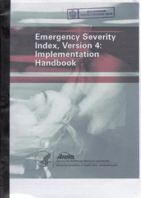 Emergency Severity Index,Version 4 : Implementetion Handbook