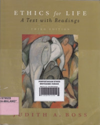 Ethics For Life : AText With Readings