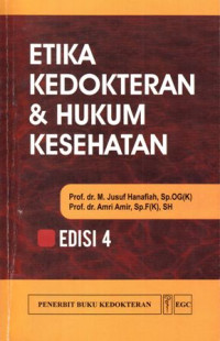 Etika Kedokteran Dan Hukum Kesehatan