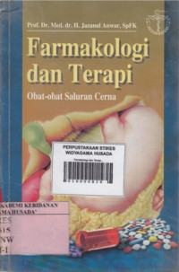 Farmakologi dan Terapi : Obat-obat Saluran Cerna