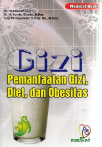 Gizi Pemanfaatan Gizi,Diet Dan Obesitas