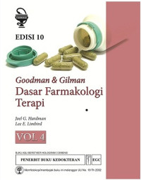 Goodman & Gilman : Dasar Farmakologi Terapi Vol 4