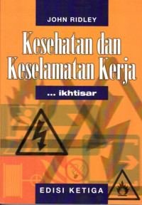 Ikhtisar Kesehatan Dan Keselamatan Kerja