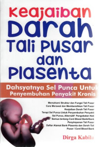 Keajaiban Darah Tali Pusat Dan Plasenta