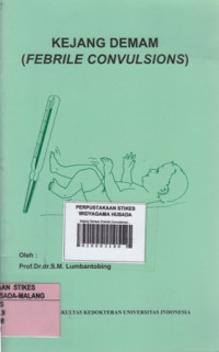 Kejang Demam (Febrile Convulsions)