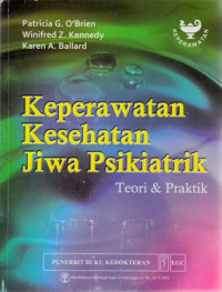 Keperawatan Kesehatan Jiwa Psikiatrik : Teori Dan Praktikum