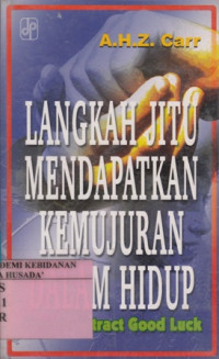 Langkah jitu Mendapatkan Kemujuran Dalam Hidup