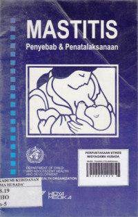 Mastitis : Penyebab & Penatalaksanaan