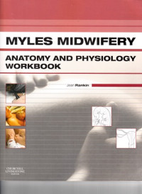 Myles Midwifery : Anatomy and Physiology Workbook