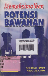 Memaksimalkan Potensi Bawahan