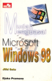 Image of Mudah Menguasai Microsoft Windows 98