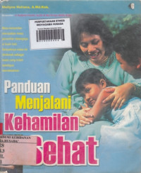 Panduan Menjalani Kehamilan Sehat