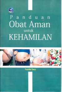 Panduan Obat Aman Untuk Kehamilan