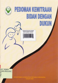 Pedoman Kemitraan Bidan Dengan Dukun