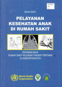 Pelayanan kesehatan Anak Di rumah Sakit