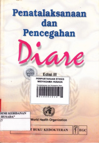 Penatalaksanaan dan Pencegahan Diare