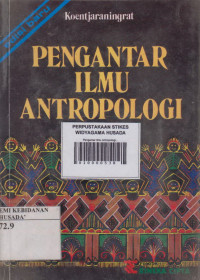 Pengantar Ilmu Antropologi