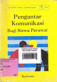 Pengantar Komunkasi Bagi Siswa Perawat