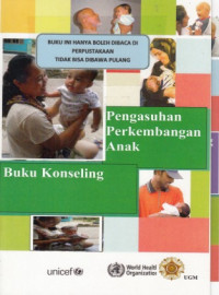 Pengasuhan Perkembangan Anak : Buku Konseling