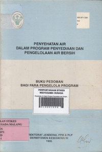 Penyehatan Air Dalam Program Penyediaan dan Pengelolaan Air Bersih