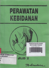 Perawatan Kebidanan Jilid 2