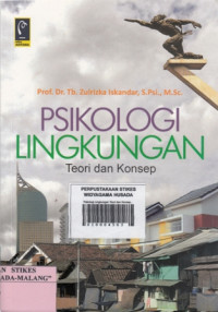 Psikologi Lingkungan : Teori dan Konsep