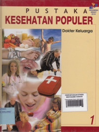 Pustaka Kesehatan Populer : Dokter Keluarga