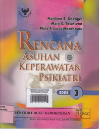 Rencana Asuhan Keperawatan Psikiatri